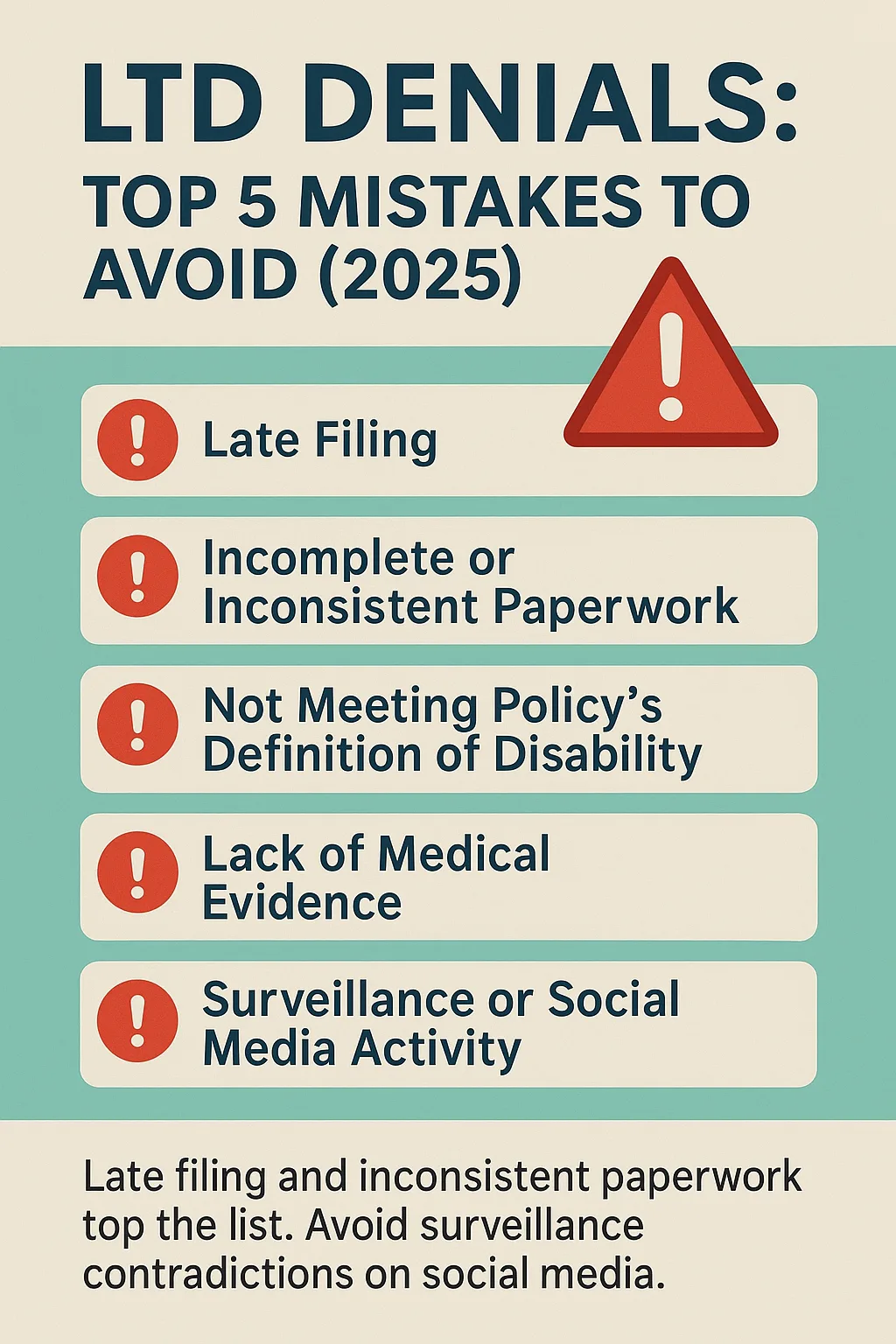 Long Term Disability Insurance long term disability insurance Red flags that lead to LTD insurance denials in 2025
